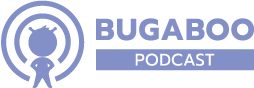 Bugaboo Podcast